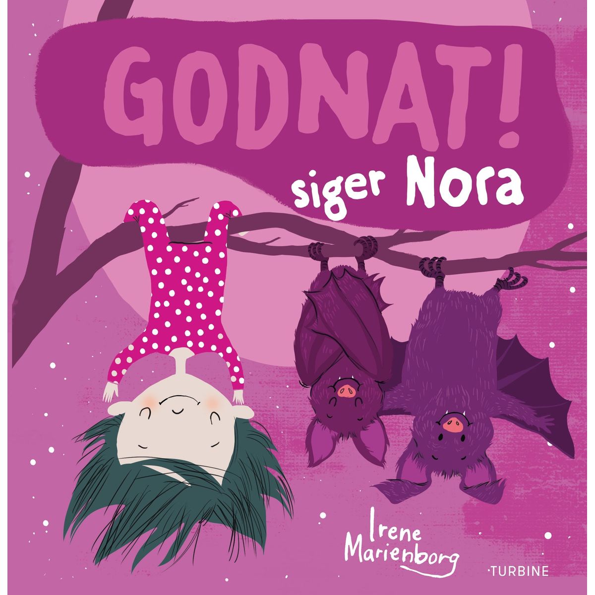 Godnat! siger Nora