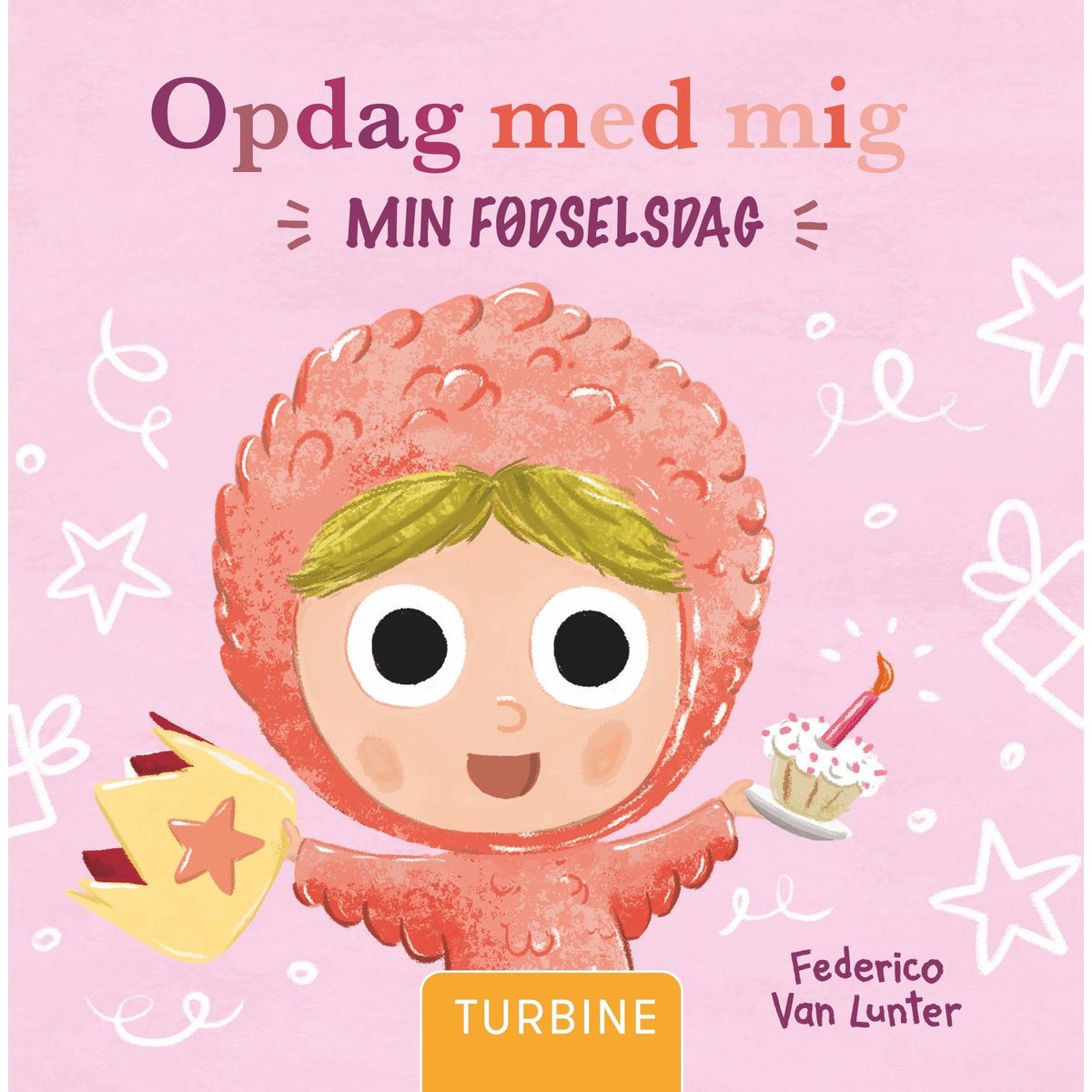 Opdag med mig. Min fødselsdag