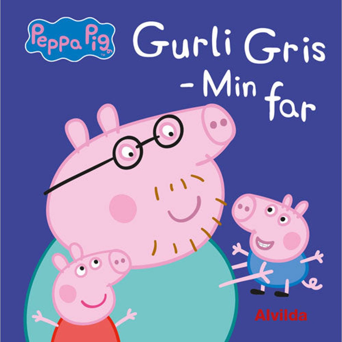 Peppa Pig - Gurli Gris - Min far