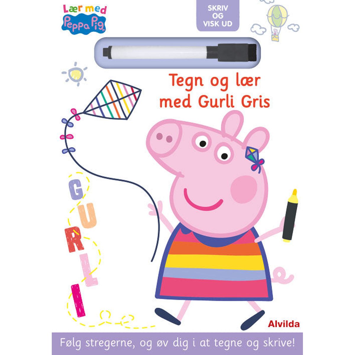 Peppa Pig - Lær med Gurli Gris - Skriv og visk ud - Tegn og lær med Gurli Gris