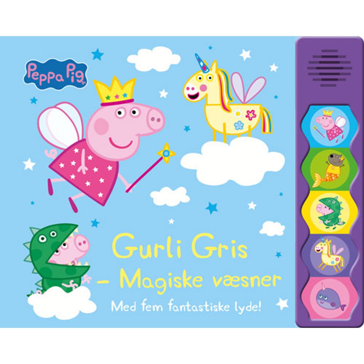 Peppa Pig - Gurli Gris - Magiske væsner (lydbog med 5 fantastiske lyde)