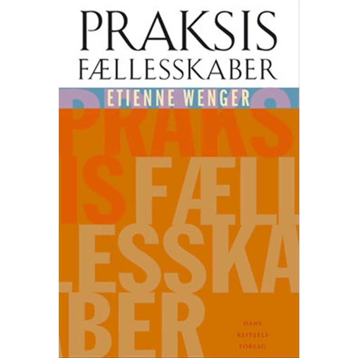 Praksisfællesskaber