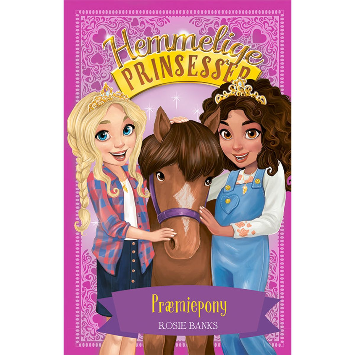 Hemmelige Prinsesser 6: Præmiepony