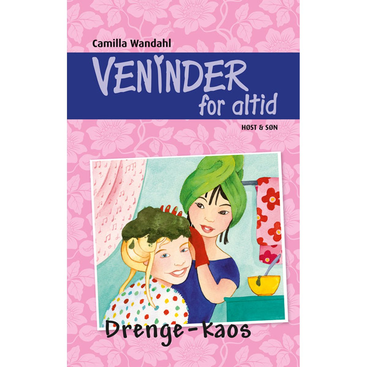 Veninder for altid 5. Drengekaos