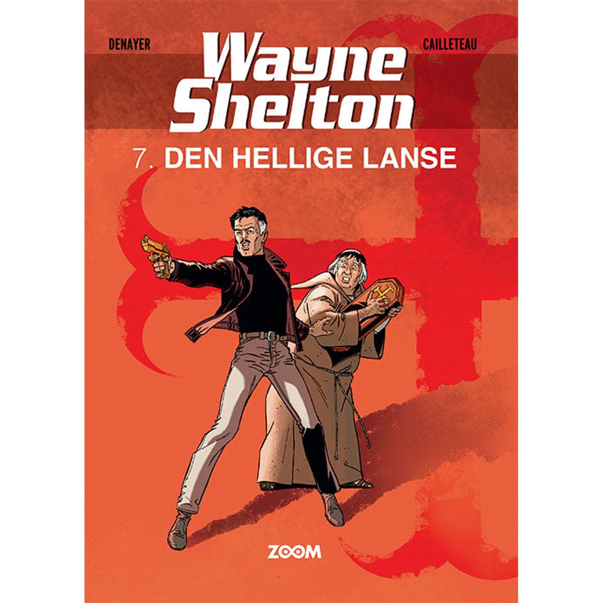 Wayne Shelton 7: Den hellige lanse