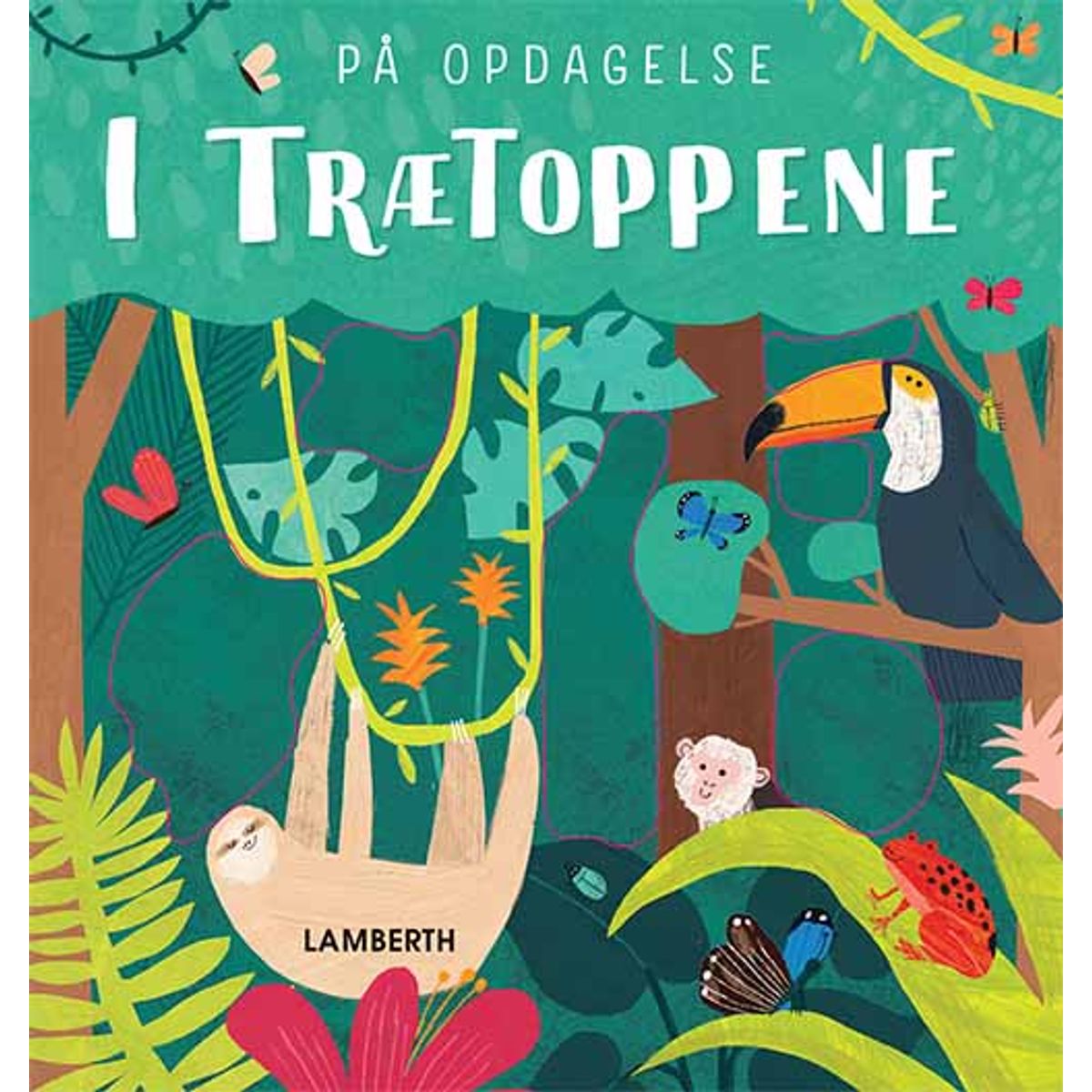 På opdagelse - I trætoppene