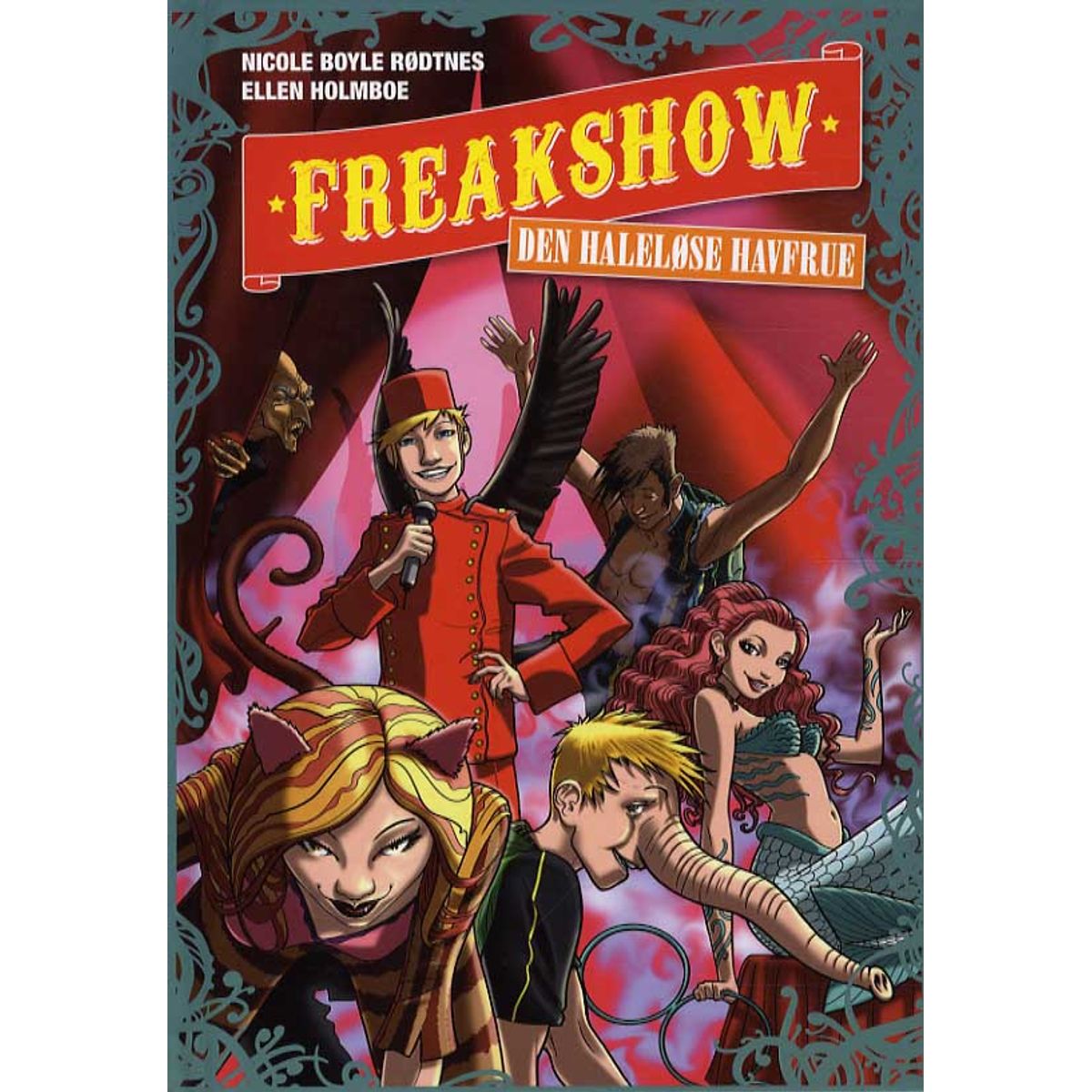 Freakshow 3: Den haleløse havfrue