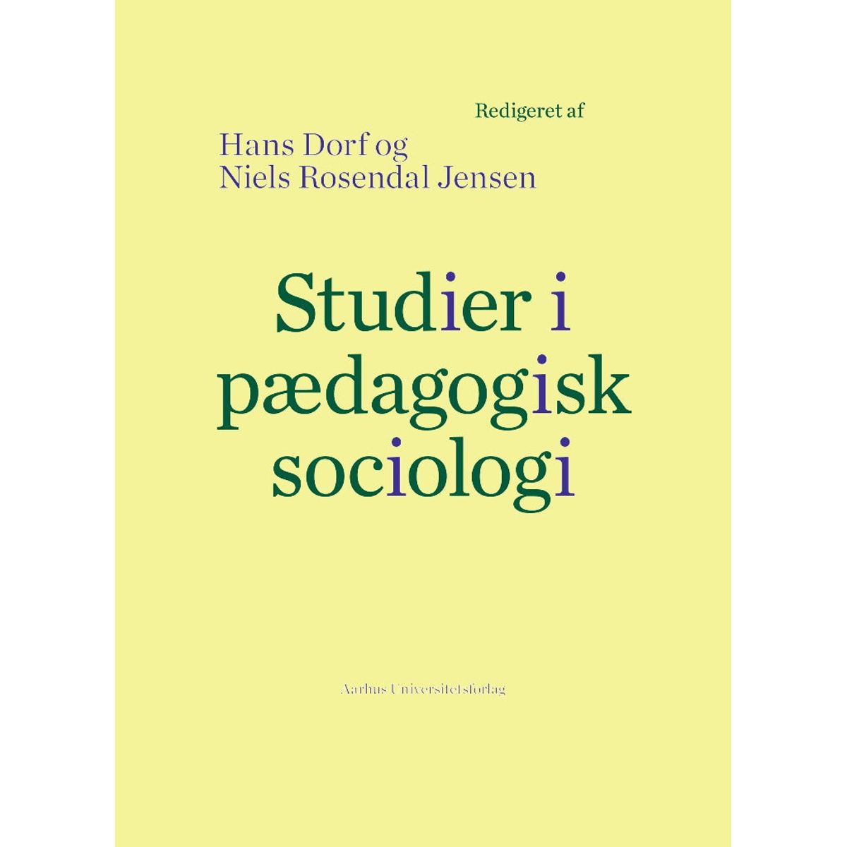 Studier i pædagogisk sociologi