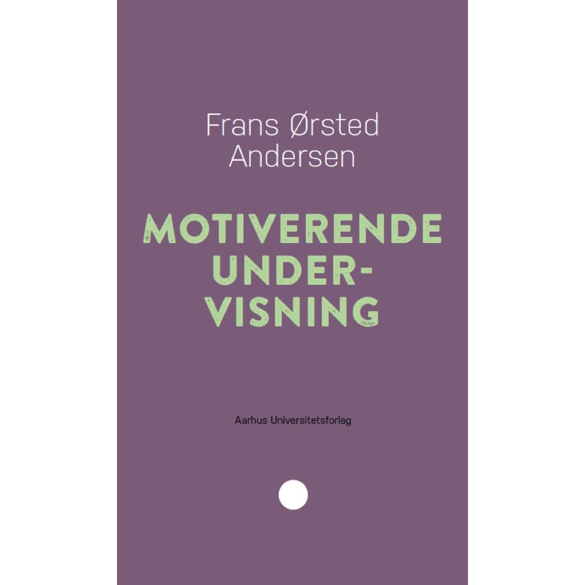 Motiverende undervisning