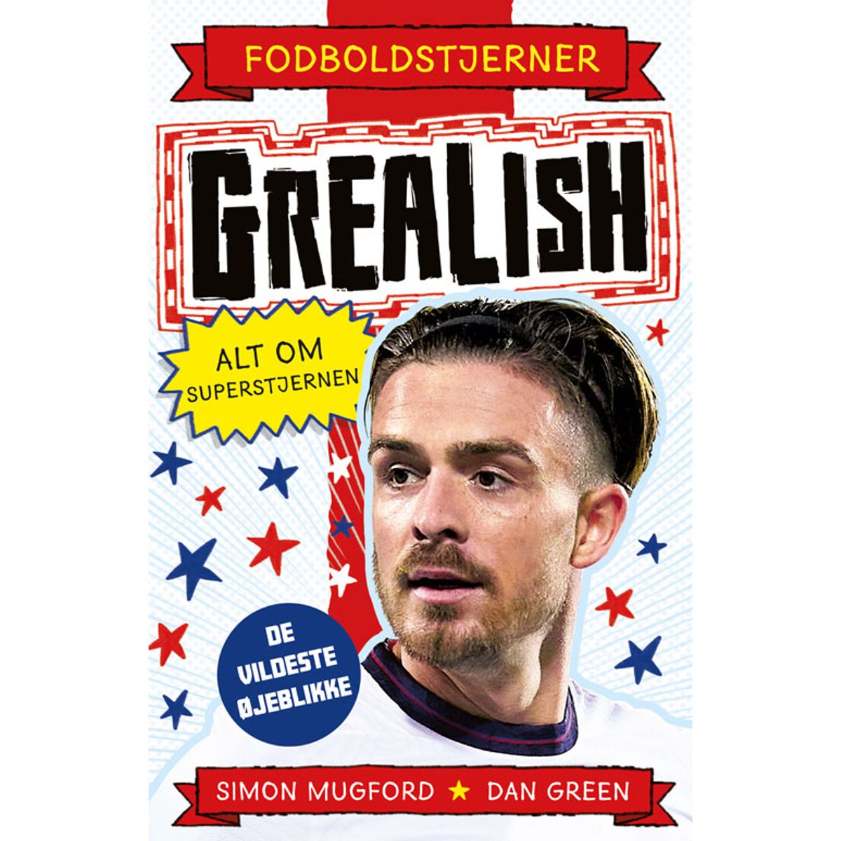 Fodboldstjerner - Grealish - Alt om superstjernen (de vildeste øjeblikke)