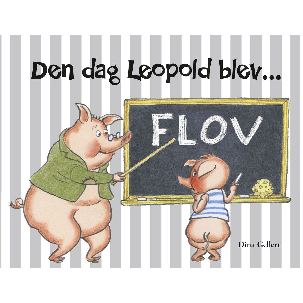 Den dag Leopold blev flov