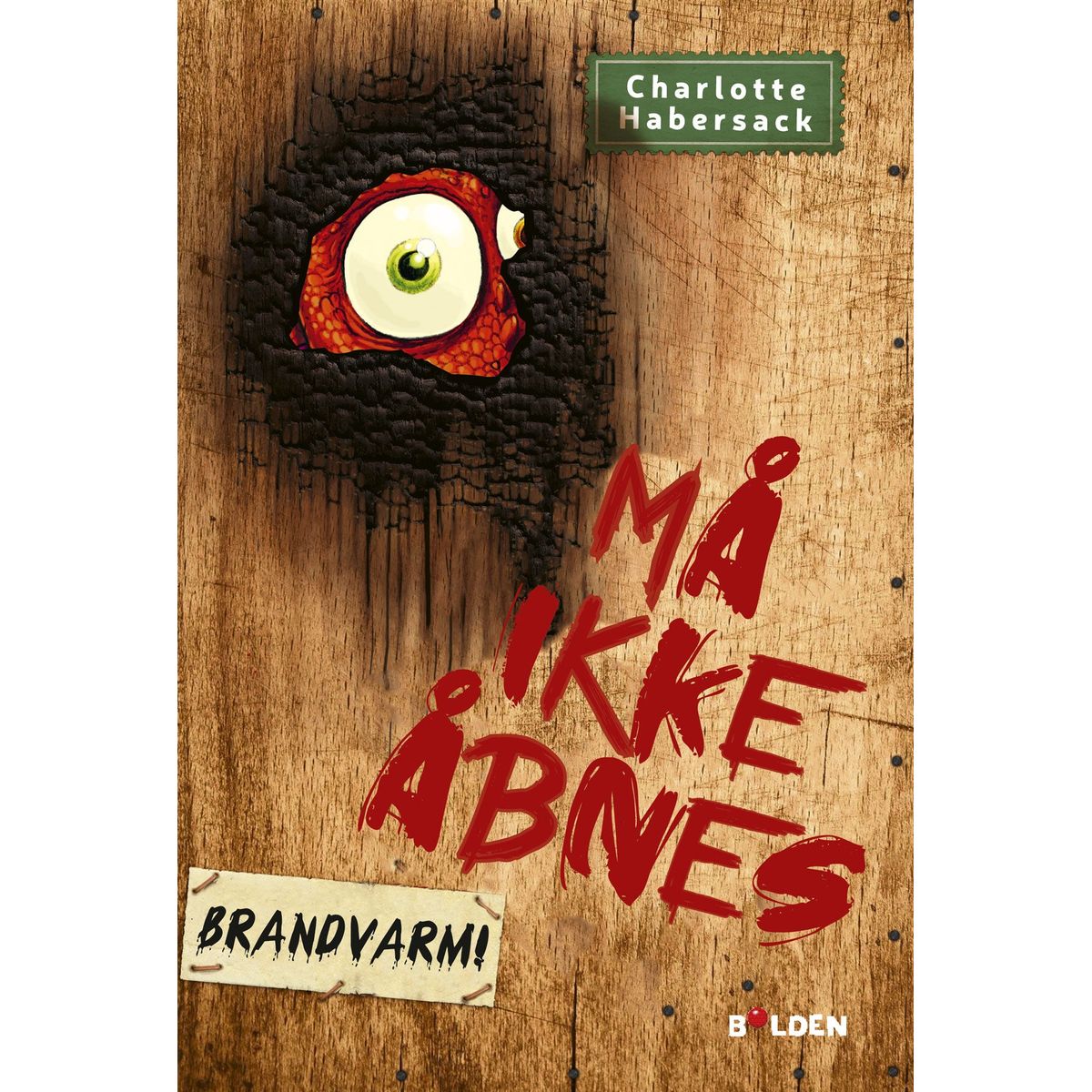 Må ikke åbnes 4: Brandvarm