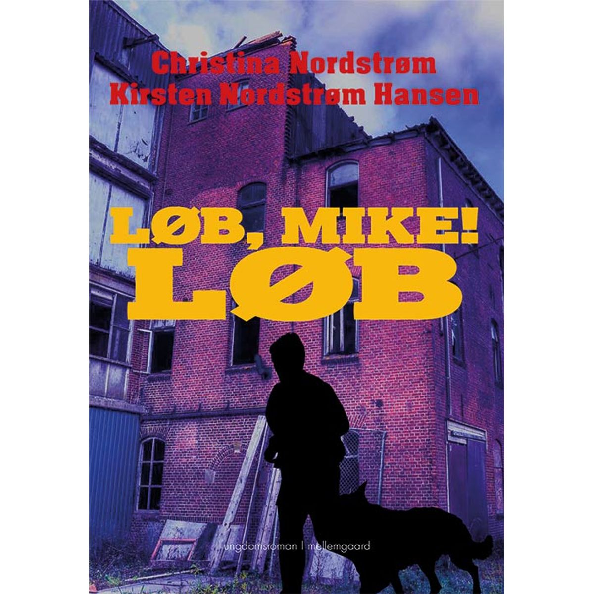 Løb, Mike! Løb