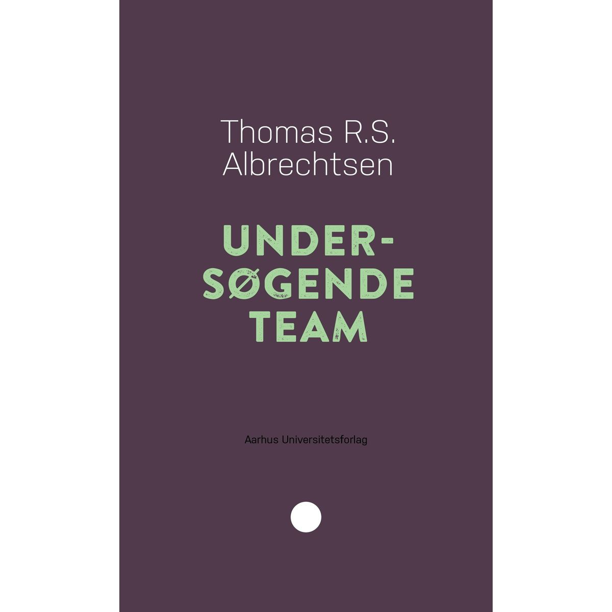 Undersøgende team