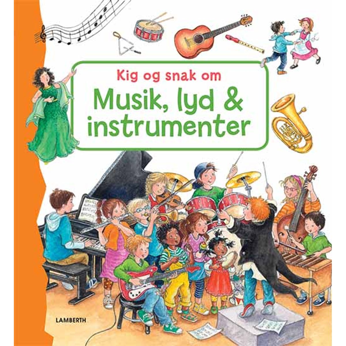 Kig og snak om musik, lyd og instrumenter