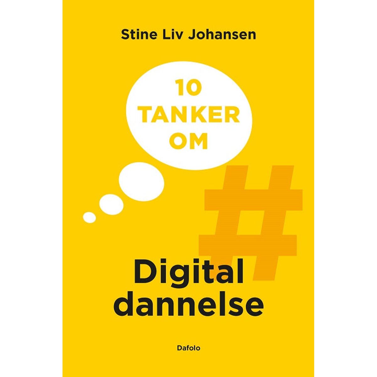 10 tanker om digital dannelse