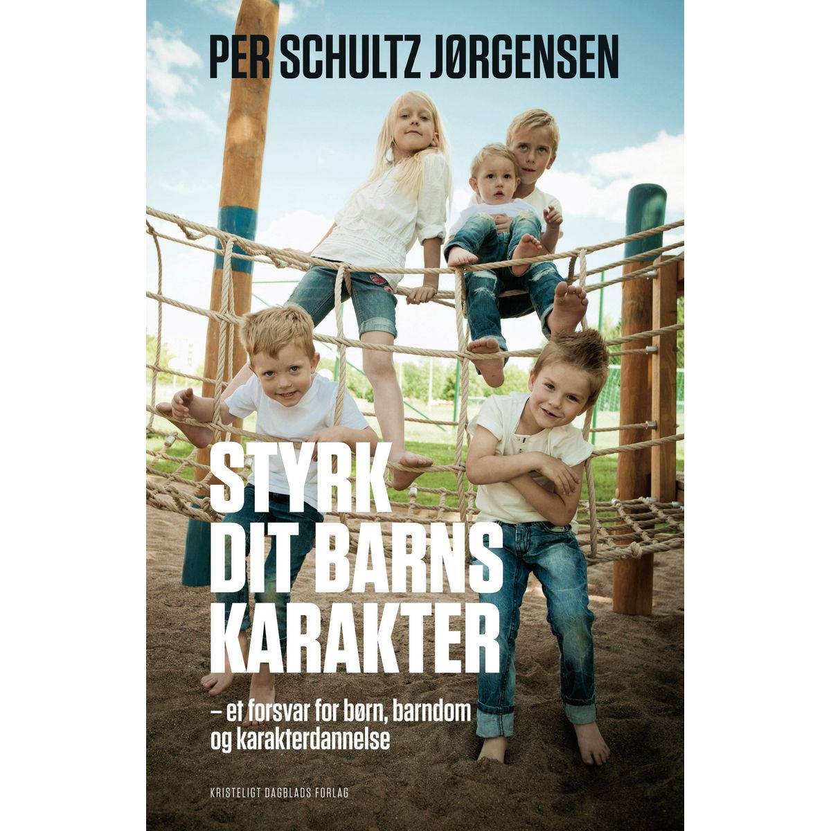 Styrk dit barns karakter