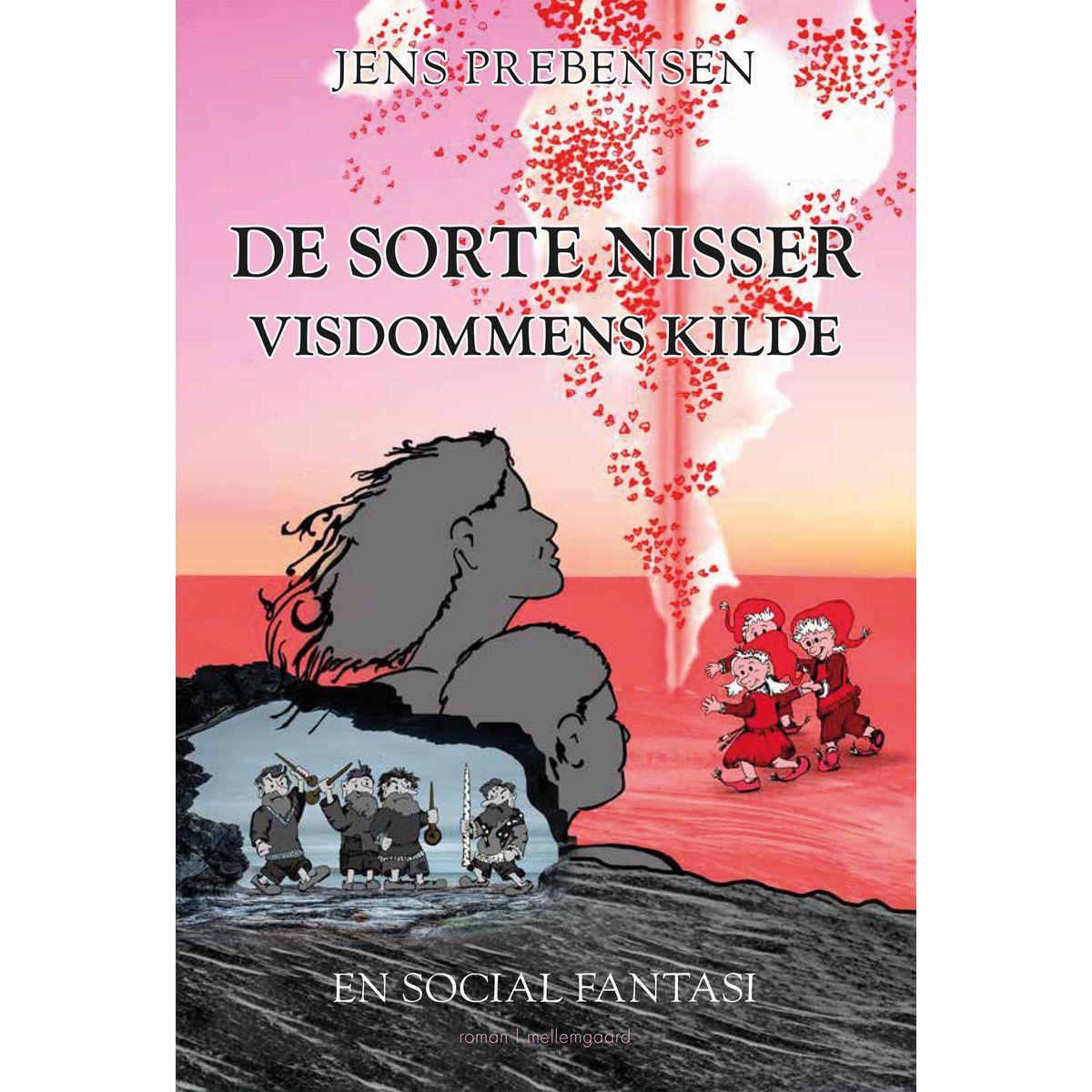 De sorte nisser - Visdommens kilde