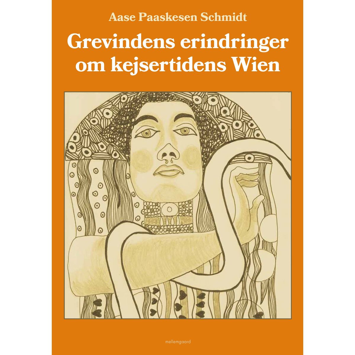 Grevindens erindringer om kejsertidens Wien