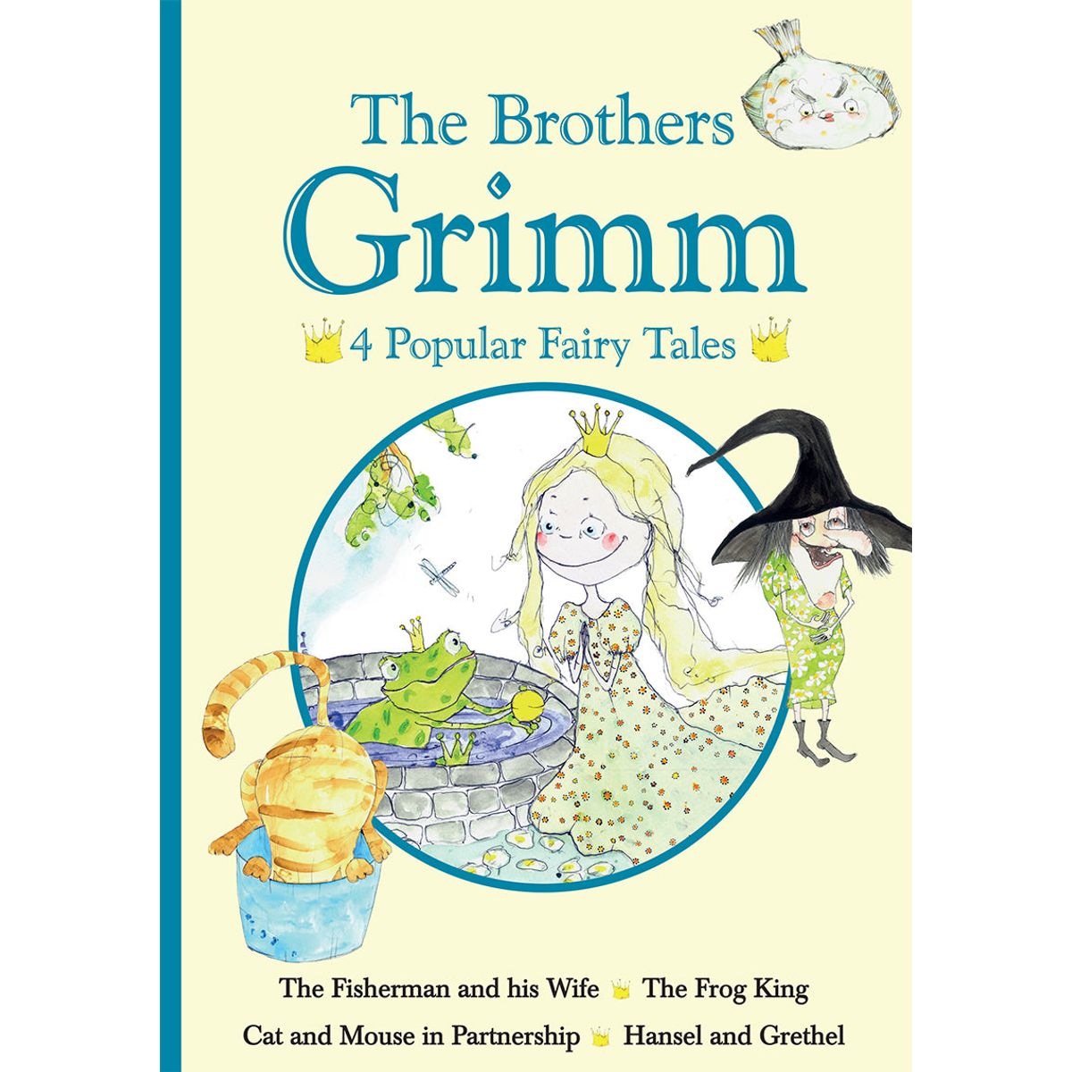 The Brothers Grimm - 4 Popular Fairy Tales II