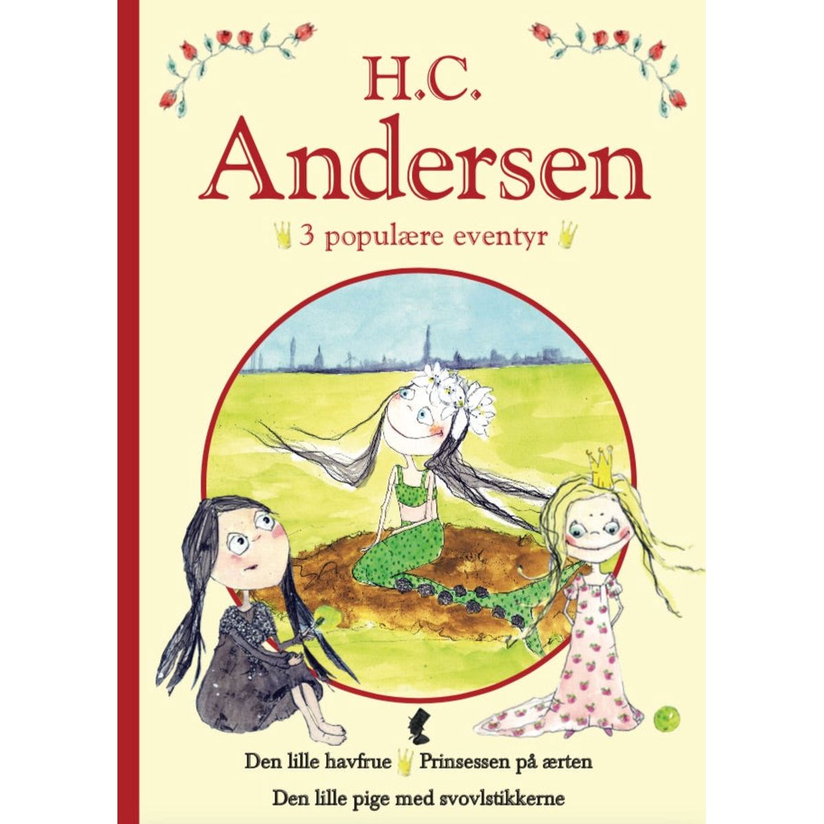 H. C. Andersen - 3 populære eventyr Rød