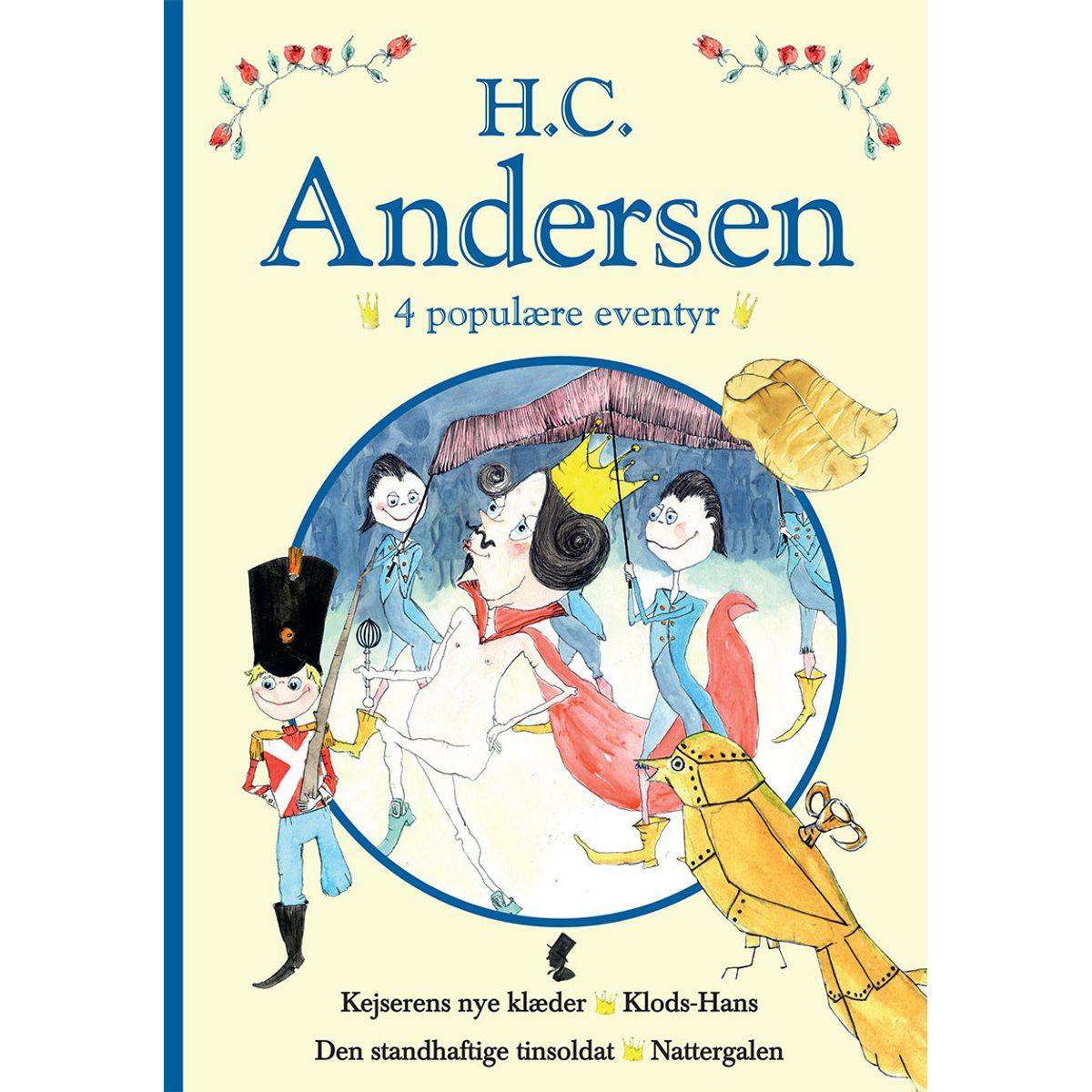 H. C. Andersen - 4 populære eventyr Blå