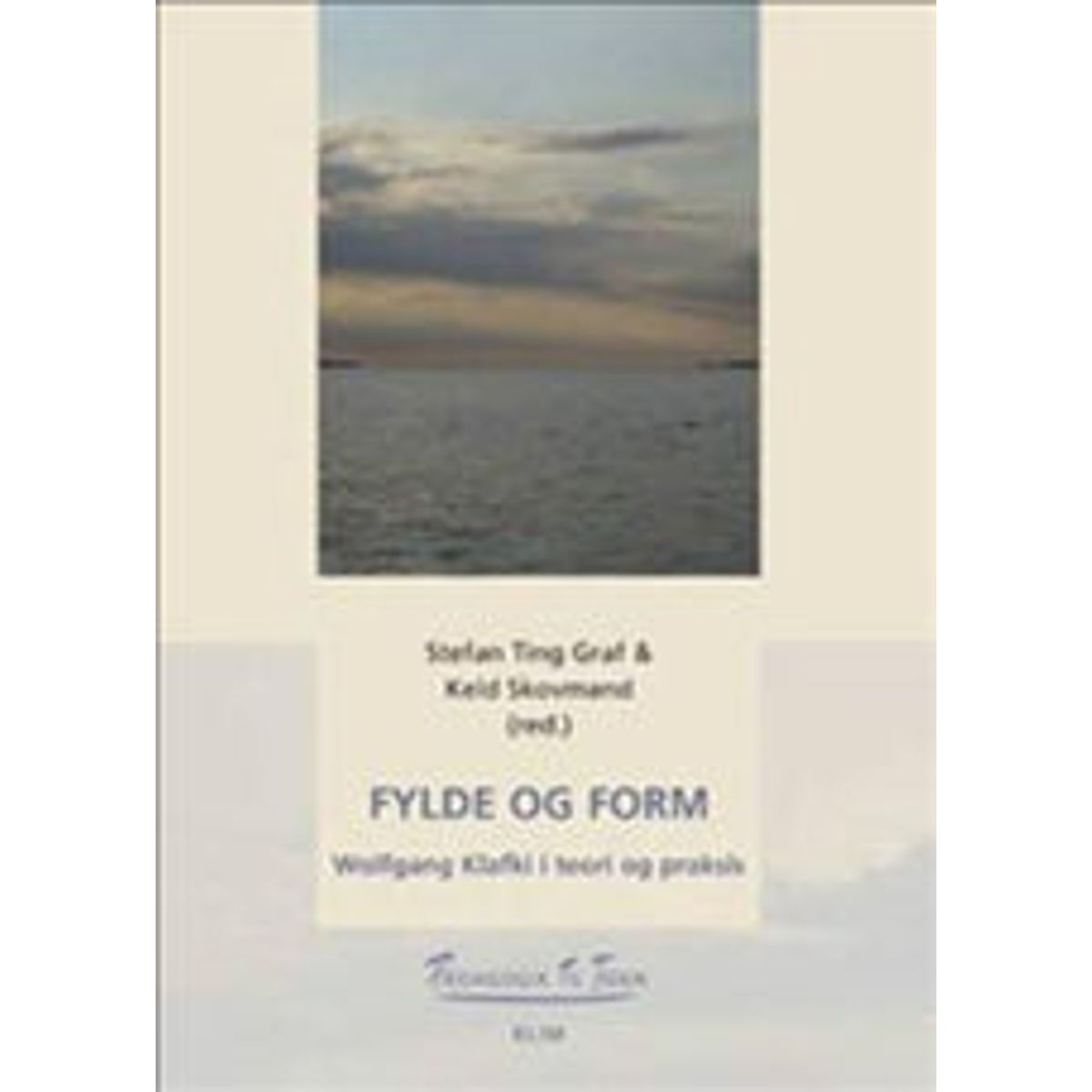 Fylde og form