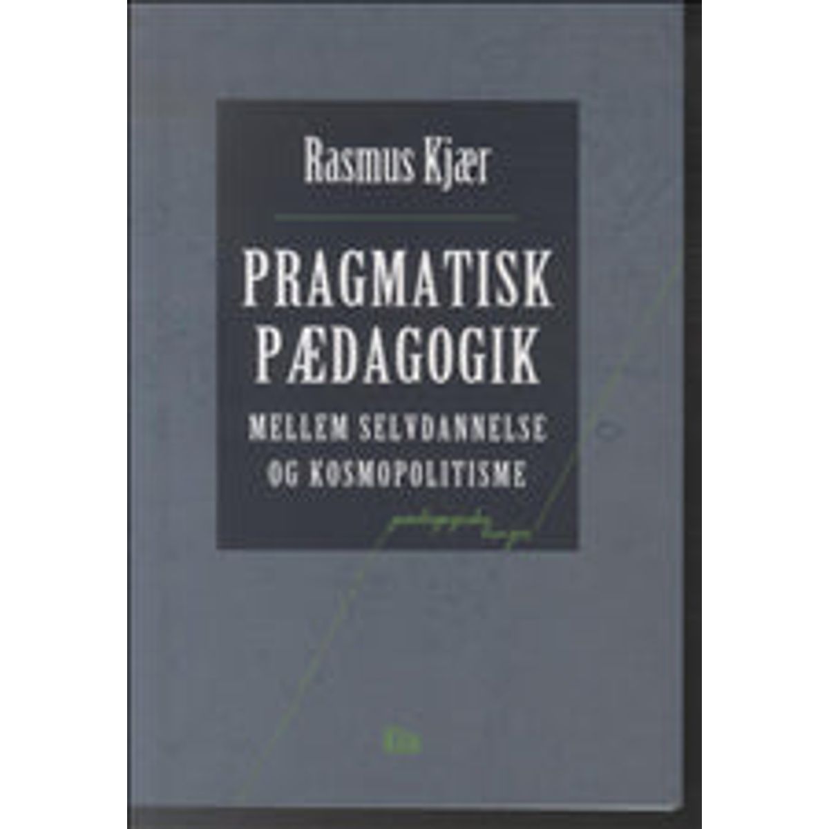 Pragmatisk pædagogik