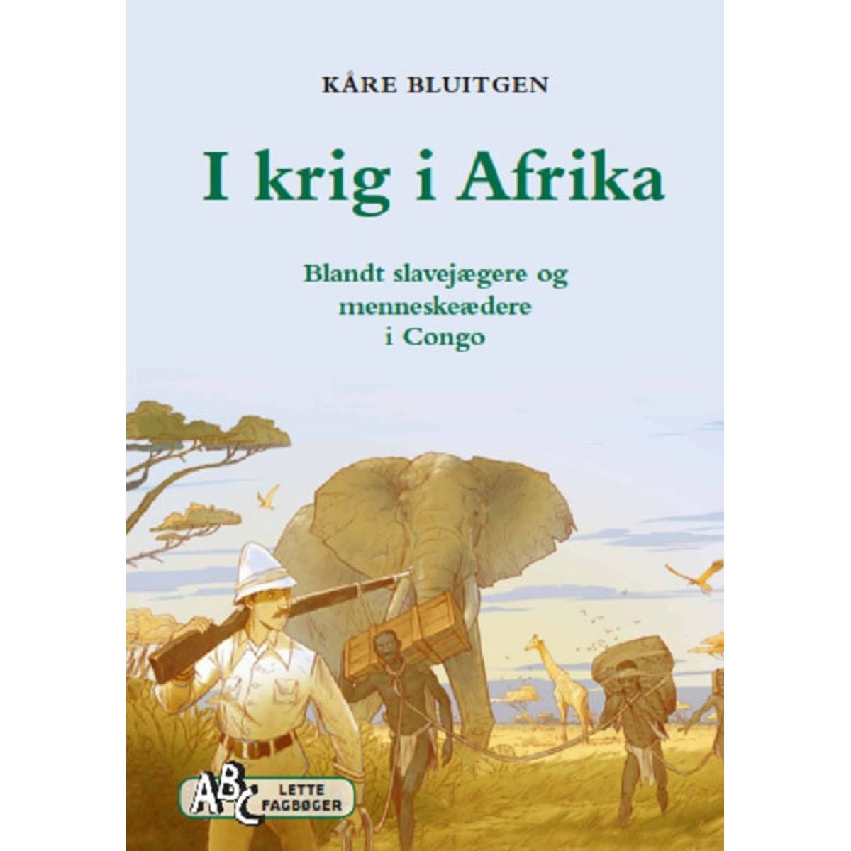 I krig i Afrika