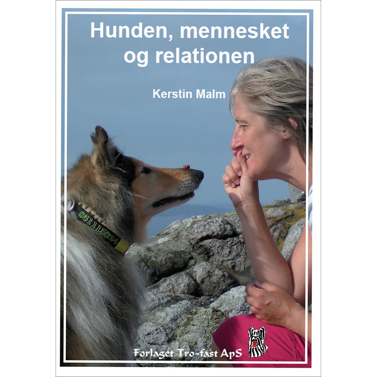 Hunde, mennesket og relationen