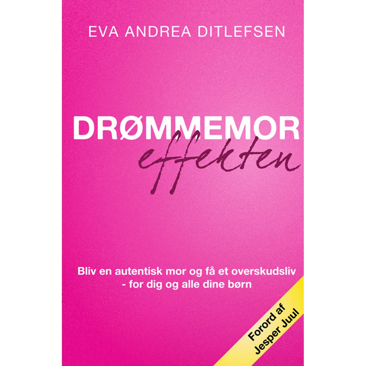 DrømmemorEffekten