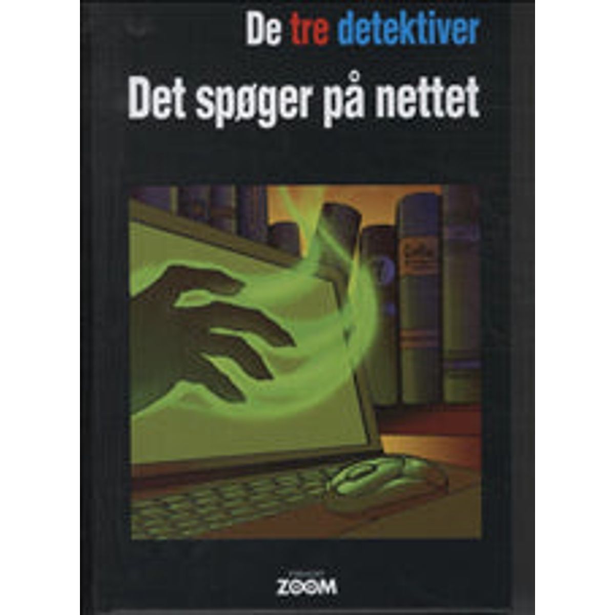 De tre detektiver 3: Det spøger på nettet