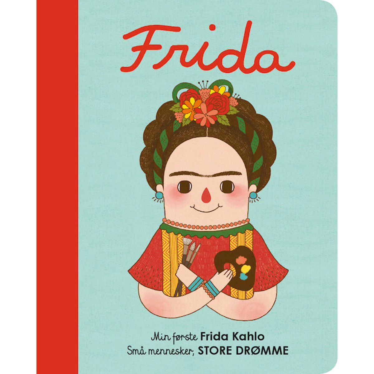 Min første Frida Kahlo