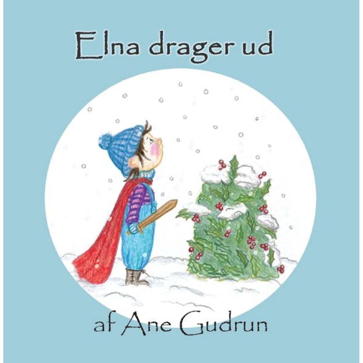 Elna drager ud