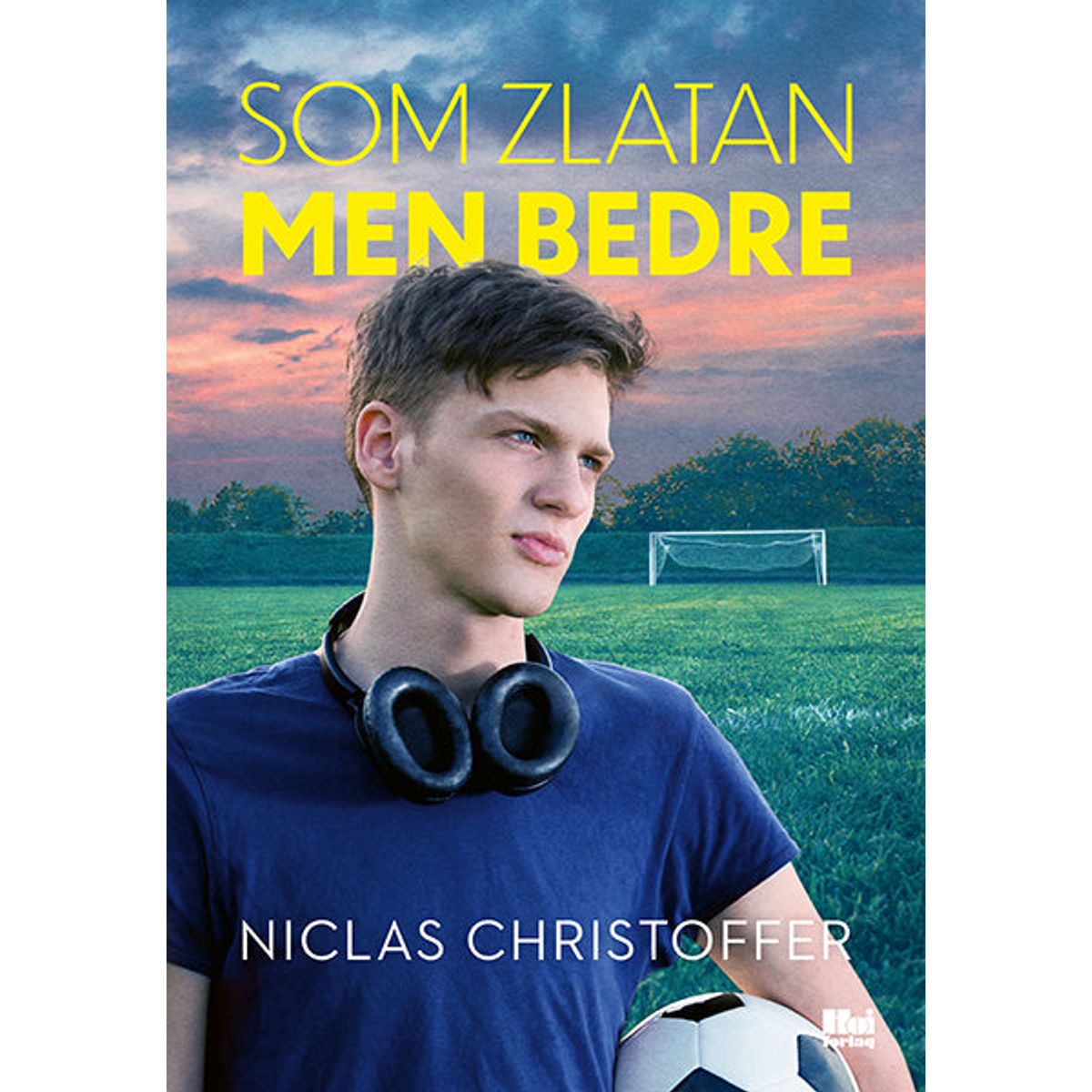 Som Zlatan, men bedre