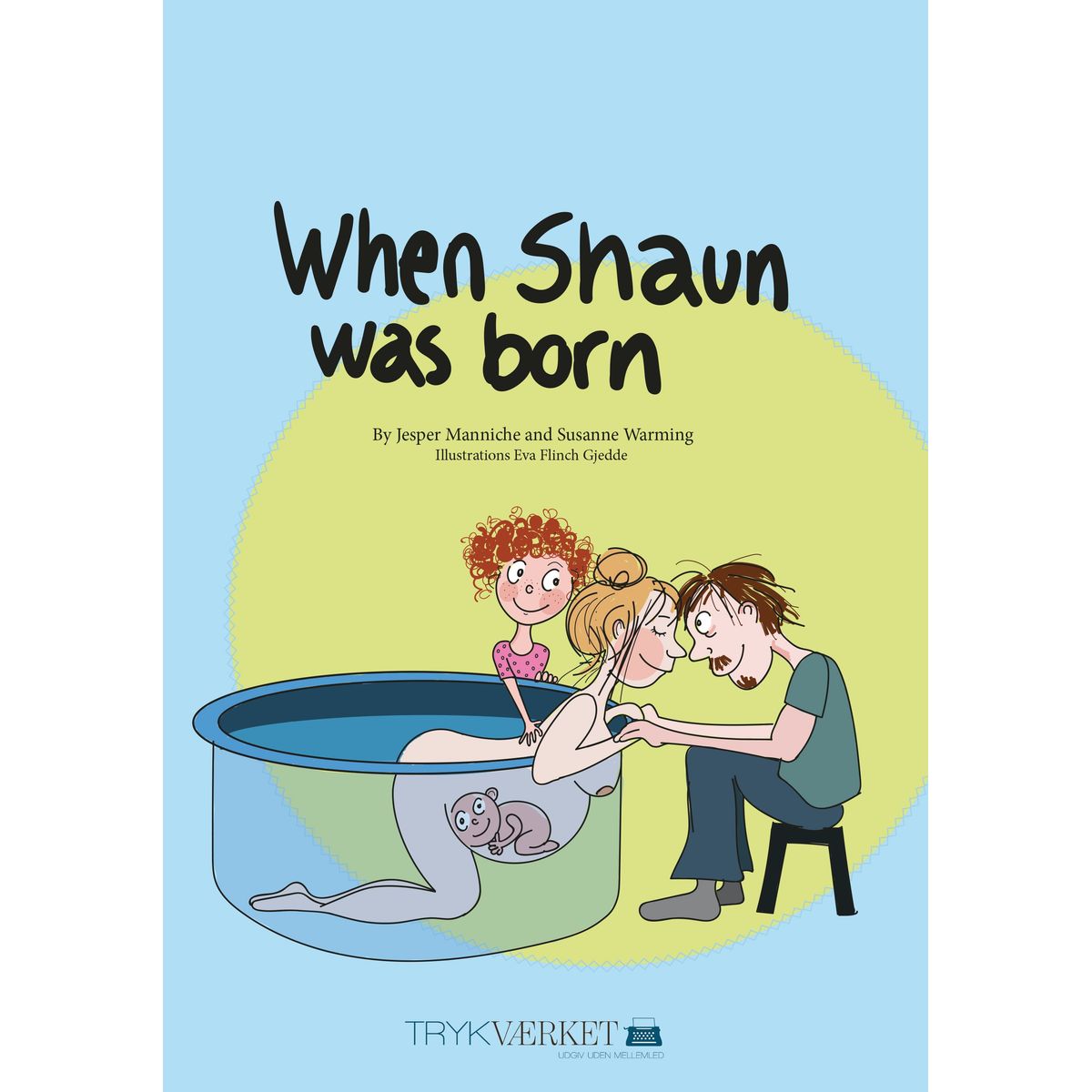 When Shaun was born