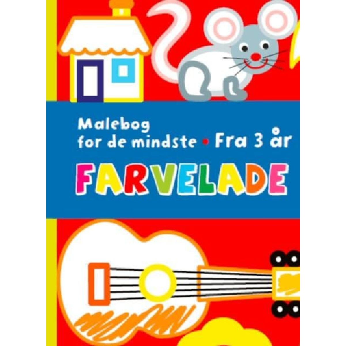 Farvelade Malebog For De Mindste 3 År+ - Legekammeraten.dk