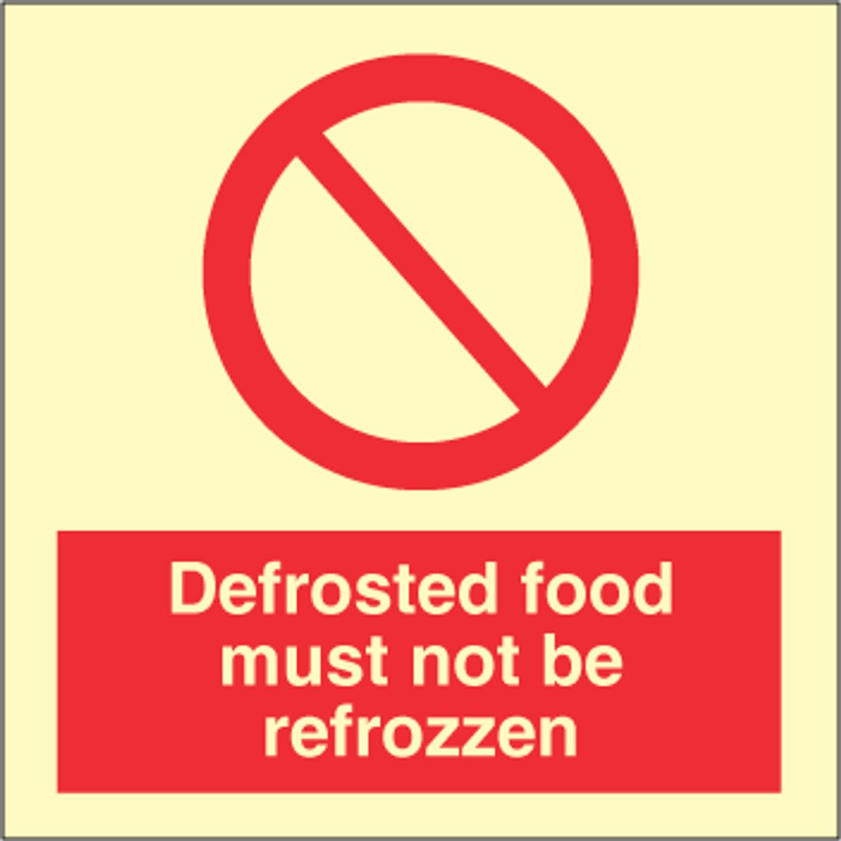 Sign IMO Defrosted food must not be frozzen 102304