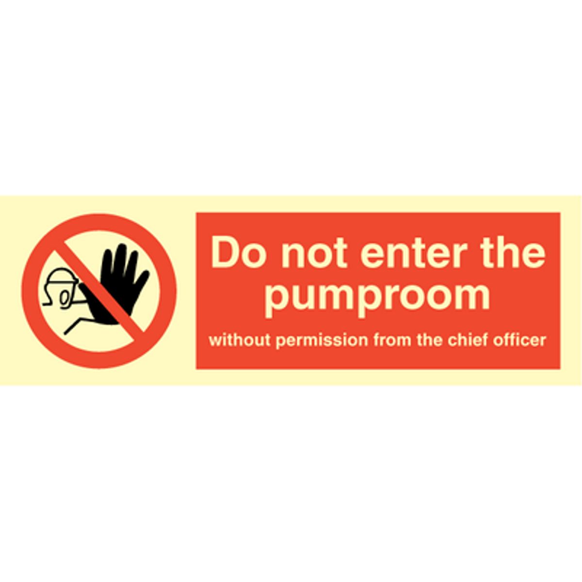 Sign IMO Do not enter the pumproom 102043