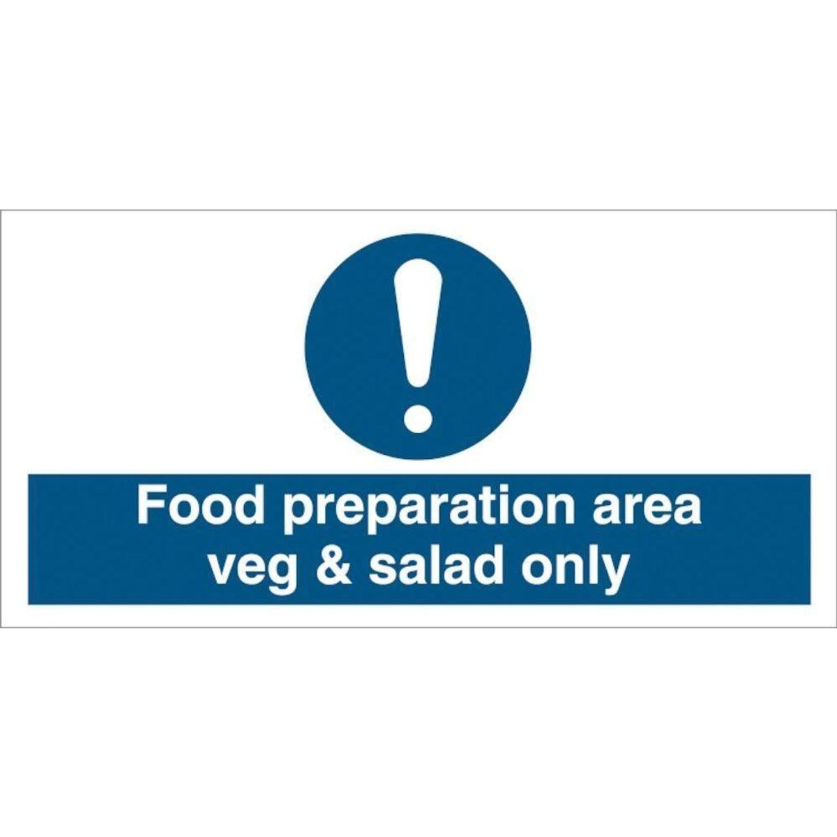 Sign IMO Food preparation area veg and salad only 106270