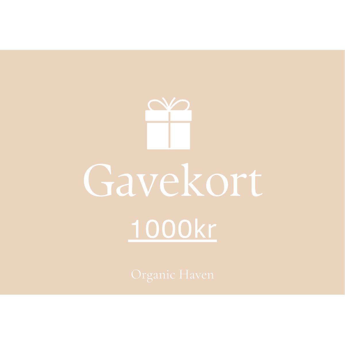 Organic Haven Gavekort - 1.000,00 kr.