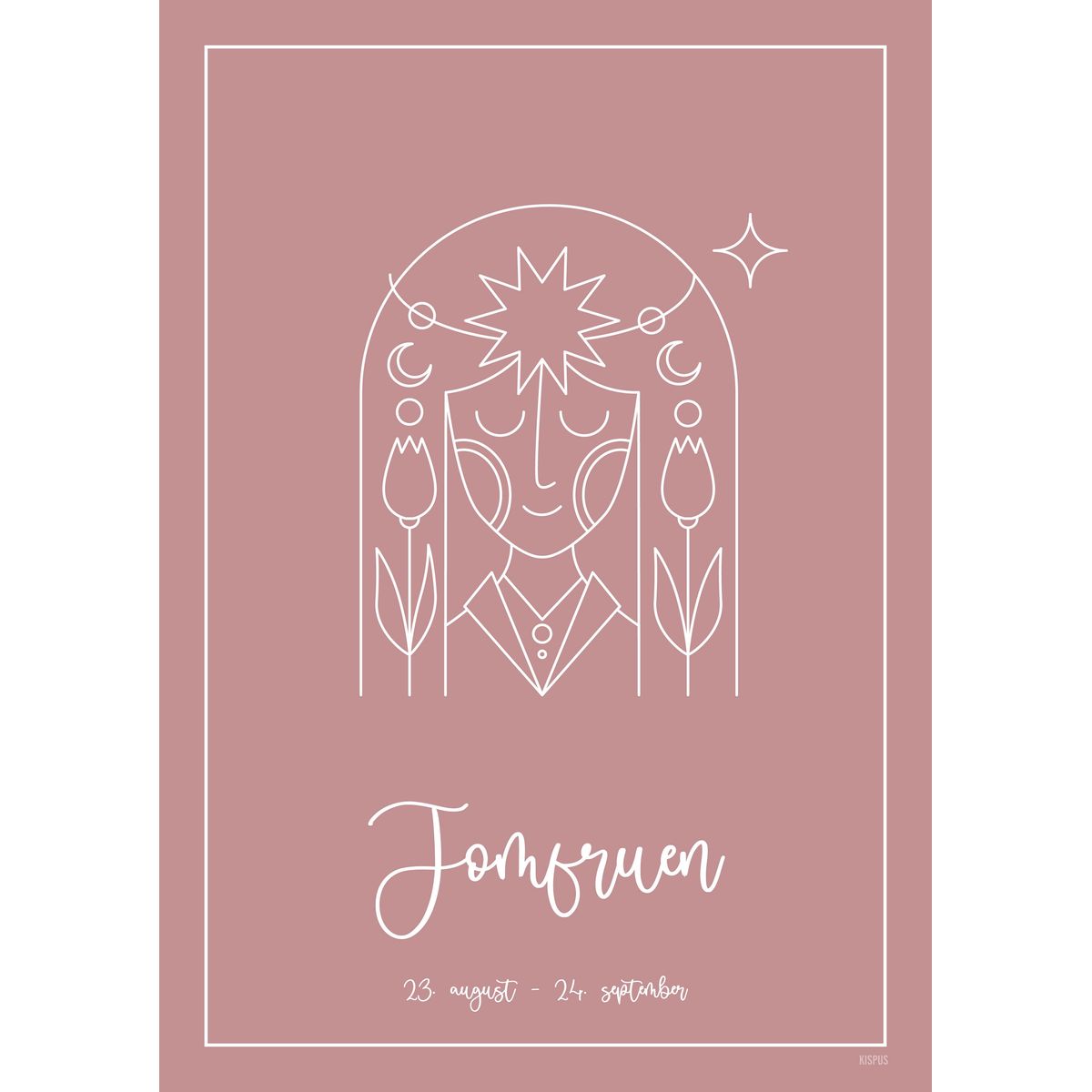 STJERNETEGN JOMFRUEN PLAKAT (23.08 - 22.09) - 30x40 / Blush