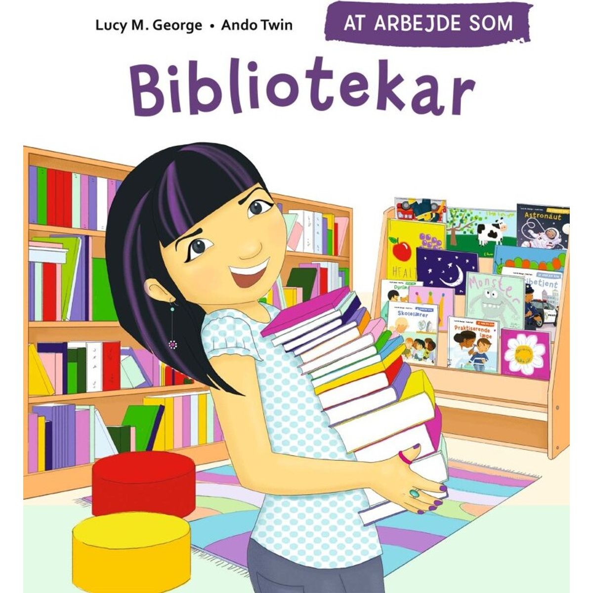 At Arbejde Som Bibliotekar - Lucy M. George - Bog