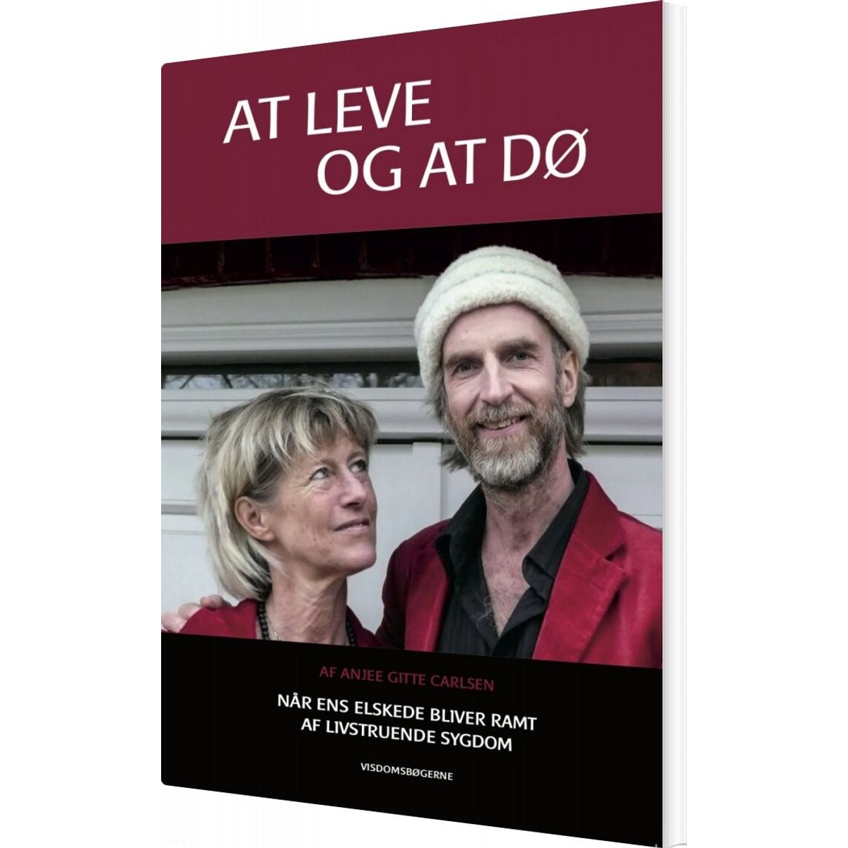 At Leve Og At Dø - Anjee Gitte Carlsen - Bog