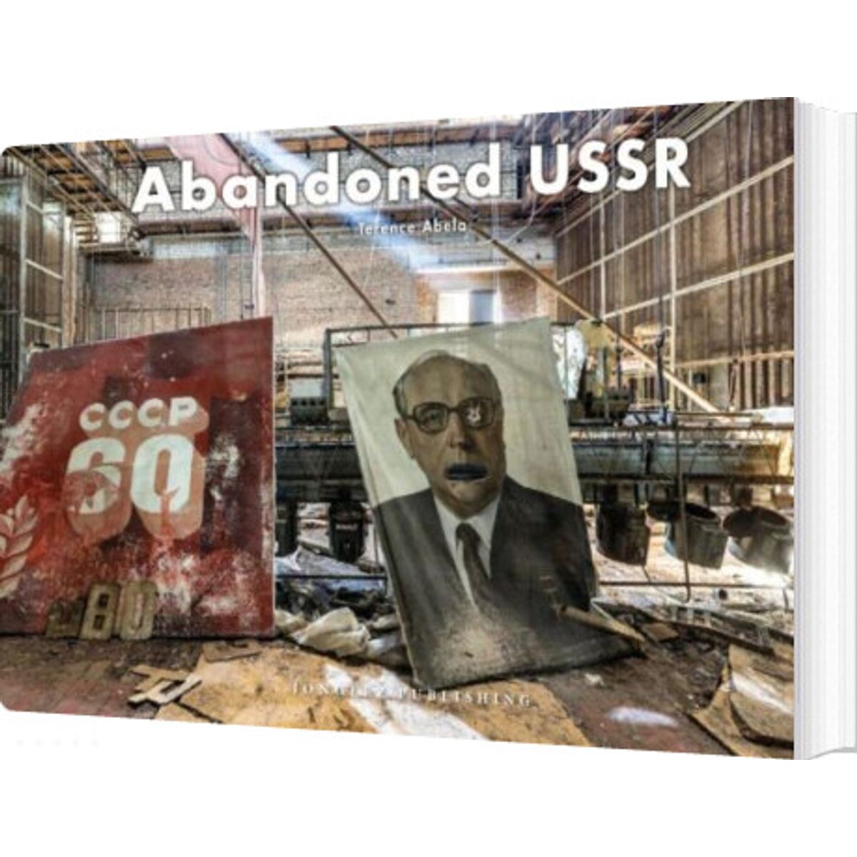 Abandoned Ussr - Terence Abela - English Book