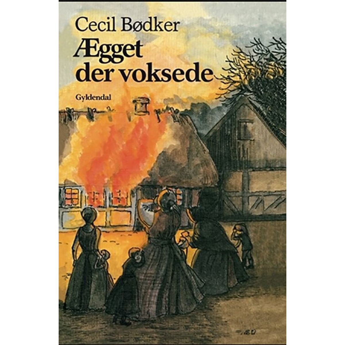 ægget Der Voksede - Cecil Bødker - Bog