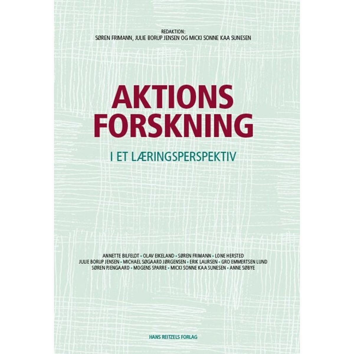 Aktionsforskning - Lone Hersted - Bog