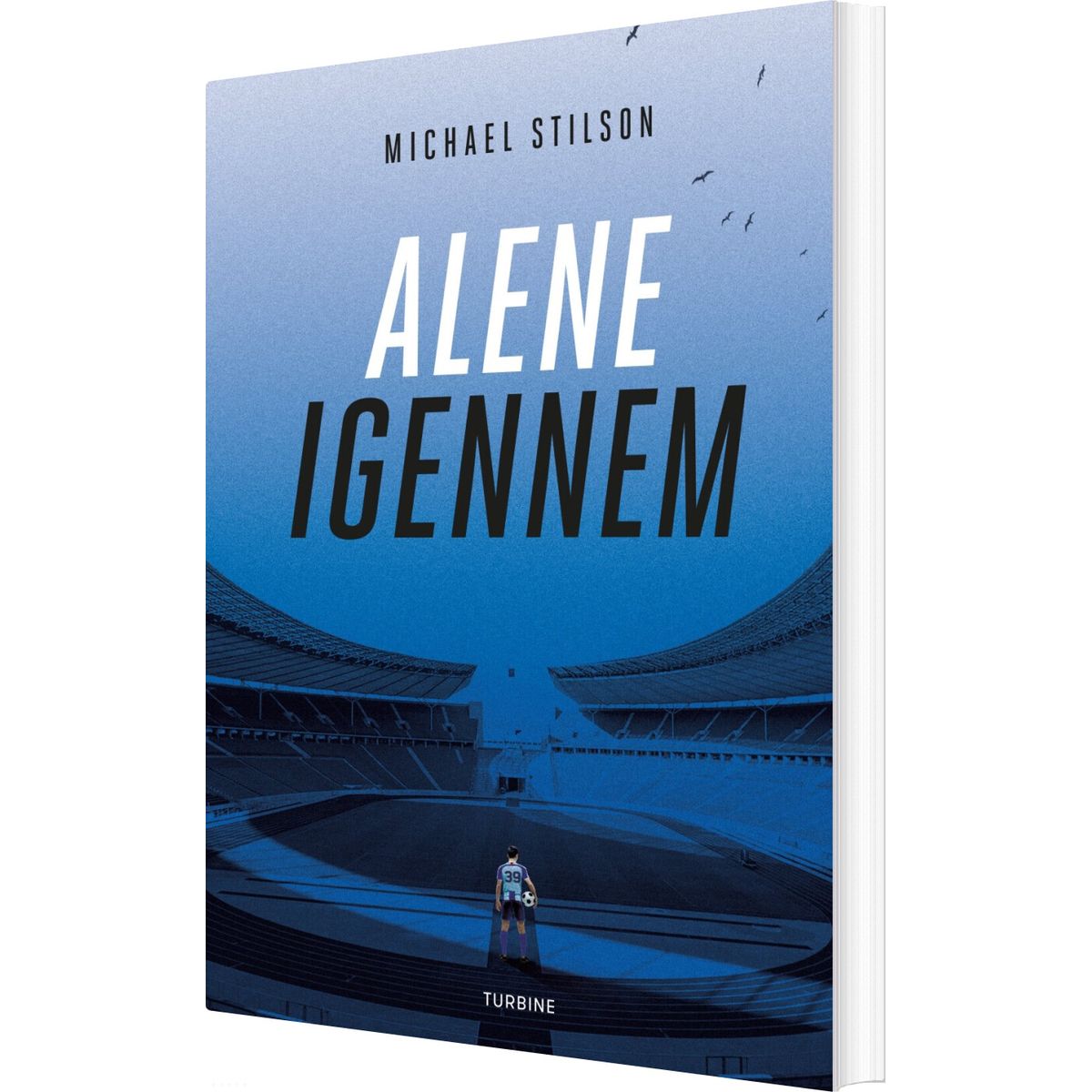 Alene Igennem - Michael Stilson - Bog