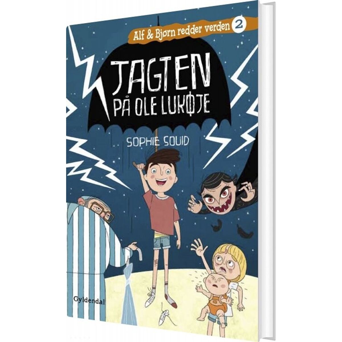 Alf Og Bjørn Redder Verden 2 - Jagten På Ole Lukøje - Sophie Souid - Bog