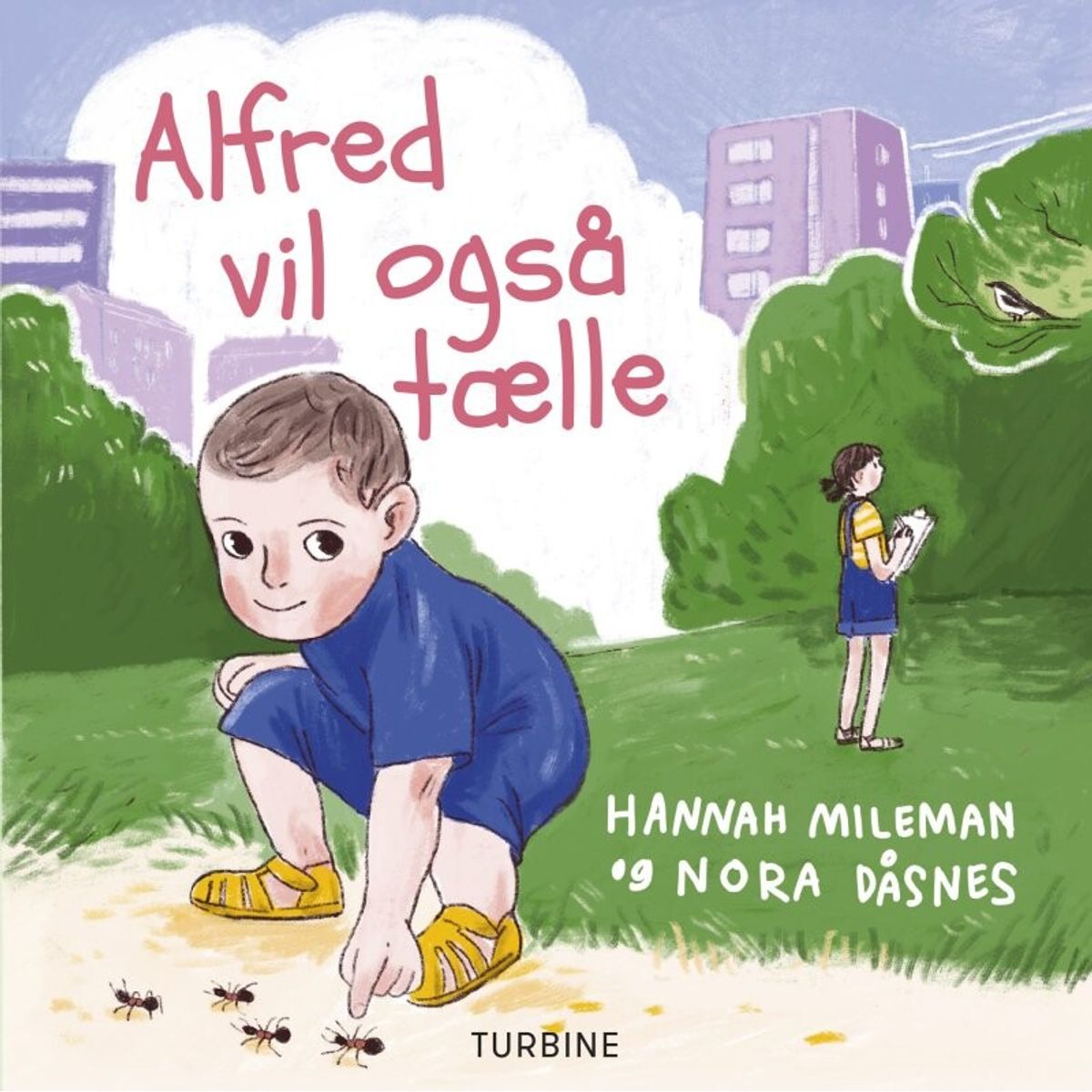 Alfred Vil Også Tælle - Hannah Mileman - Bog